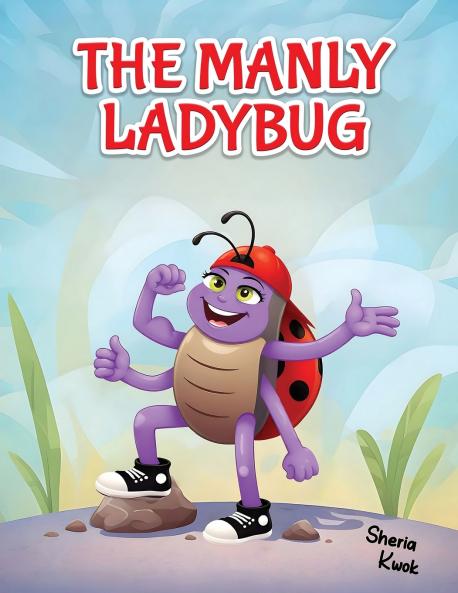 The Manly Ladybug