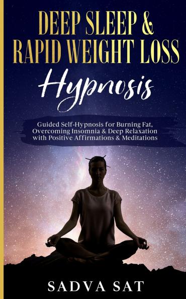 Deep Sleep & Rapid Weight Loss Hypnosis