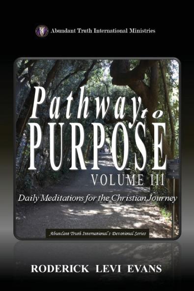 Pathway to Purpose (Volume III)