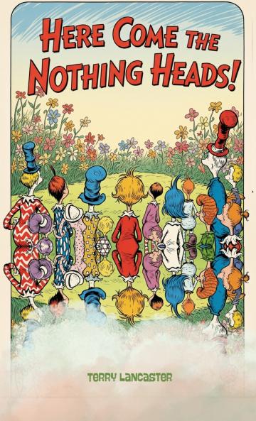 Here Come The Nothing Heads
