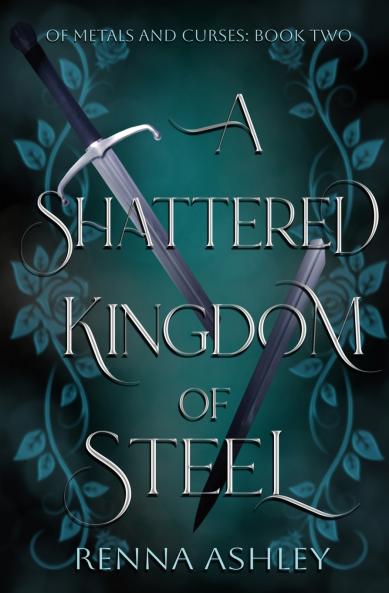 A Shattered Kingdom of Steel