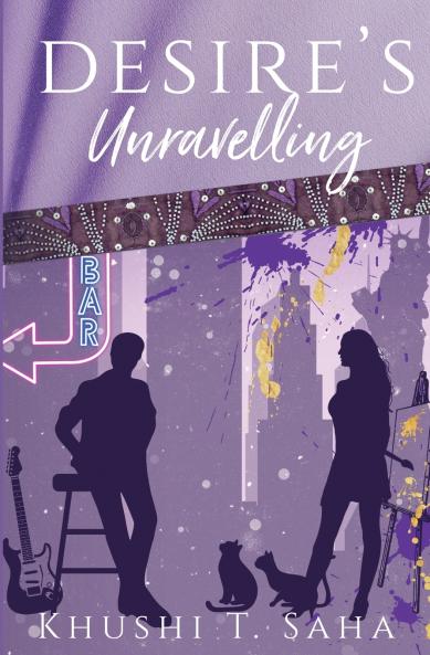 Desire's Unravelling Book 1 in the Unravelled Duet