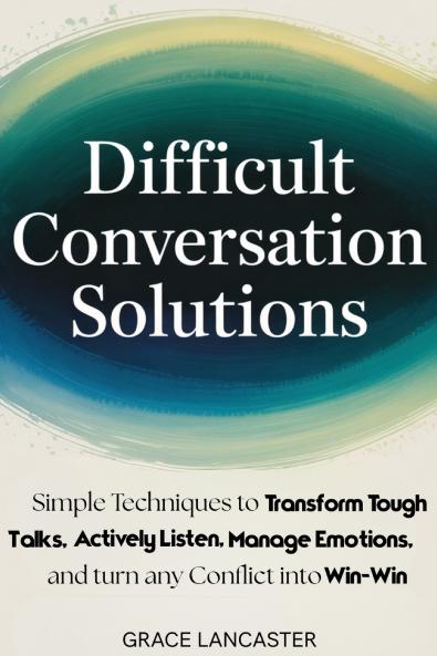 Difficult Conversation Solutions