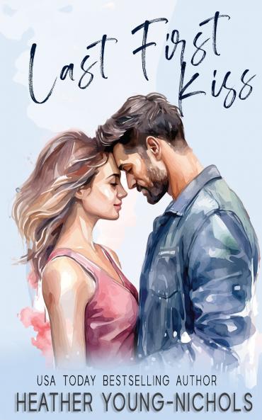 Last First Kiss