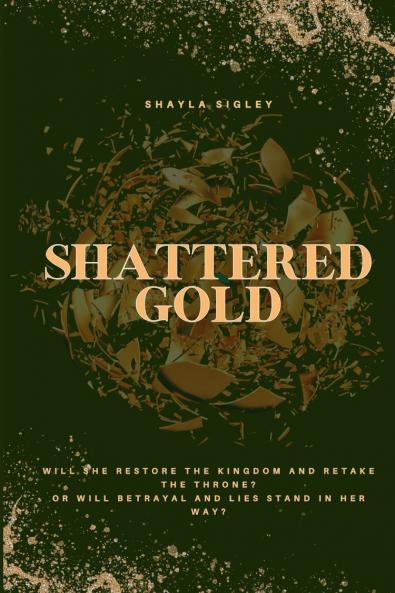 Shattered Gold