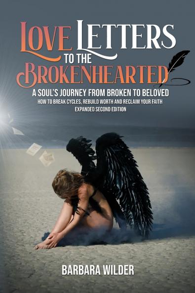 Love Letters To The Brokenhearted