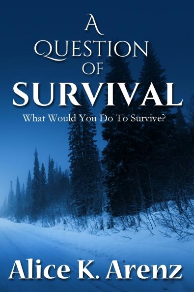 Question of Survival