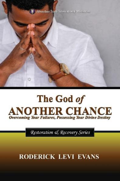 The God of Another Chance