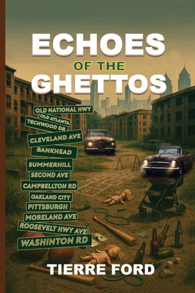 ECHOES Of THE GHETTOS