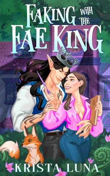 Faking with the Fae King