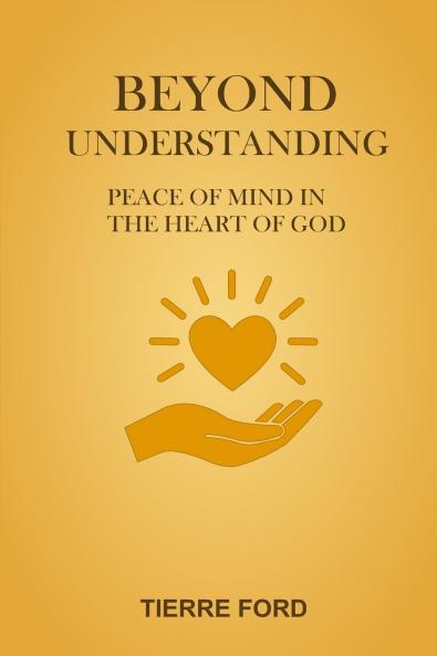 BEYOND UNDERSTANDING