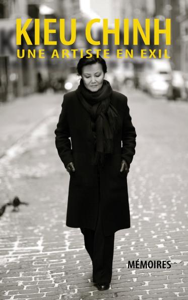 Kieu Chinh - Une Artiste En Exil (hard cover - bw - Aug 2025 edition)