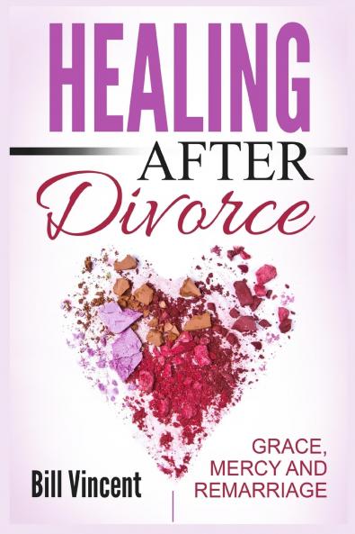 Healing After Divorce