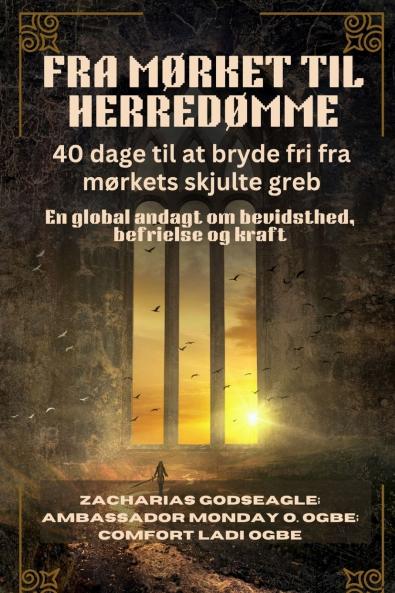 FRA MØRKET TIL HERREDØMME