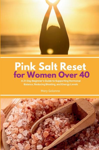 Pink Salt Reset for Women Over 40