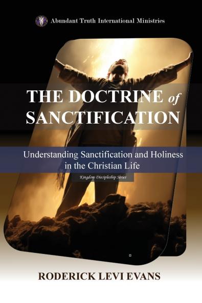 The Doctrine of Sanctification