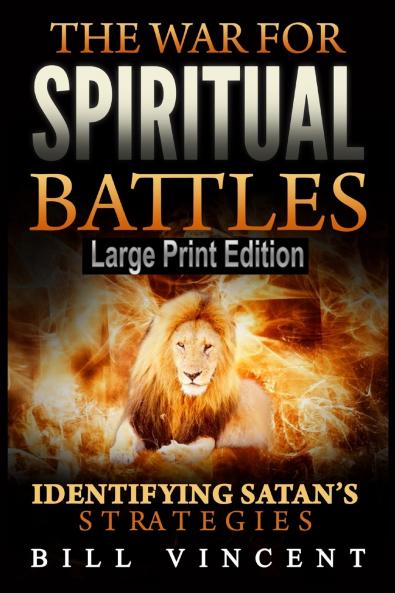The War for Spiritual Battles