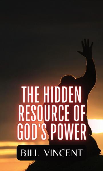 Hidden Resource of God's Power