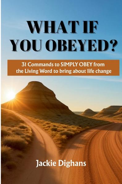 What If You Obeyed?