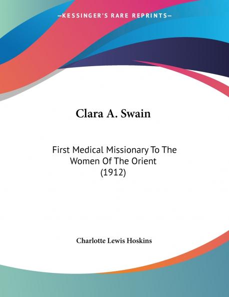 Clara A. Swain