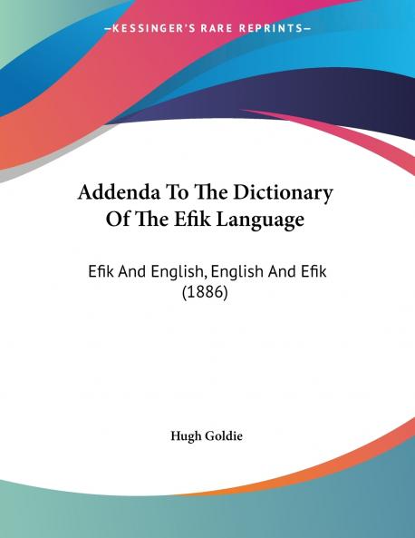 Addenda To The Dictionary Of The Efik Language