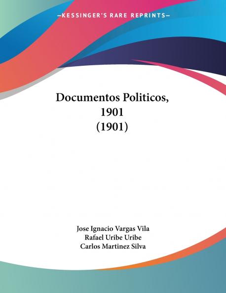 Documentos Politicos 1901 (1901)