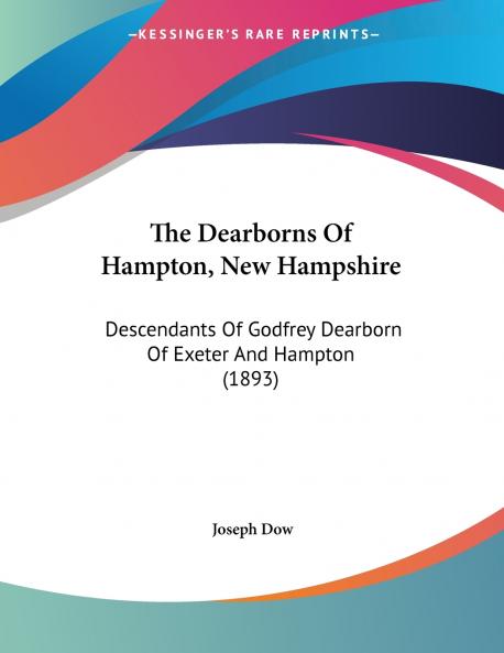 The Dearborns Of Hampton New Hampshire