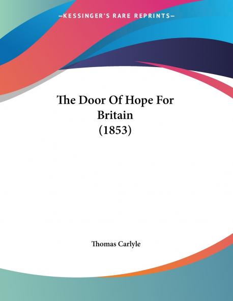 The Door Of Hope For Britain (1853)