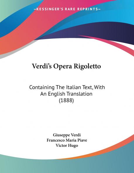 Verdi's Opera Rigoletto