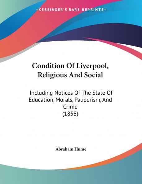 Condition Of Liverpool Religious And Social