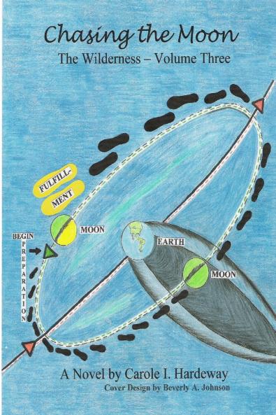 Chasing the Moon - The Wilderness Volume Three