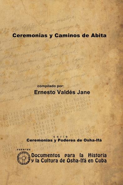 Ceremonias y Caminos de Abita