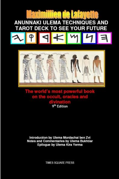 Anunnaki Ulema Techniques and Tarot Deck To See Your Future. V1