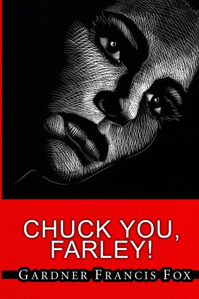 Cherry Delight #7 - Chuck You Farley!
