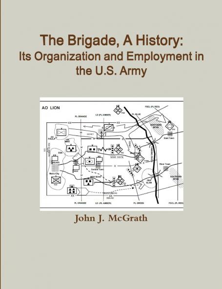 The Brigade A History