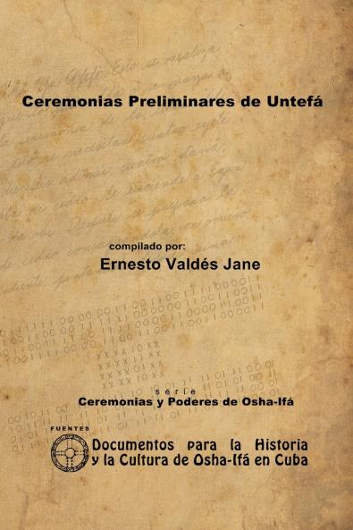 Ceremonias preliminares de Untefá