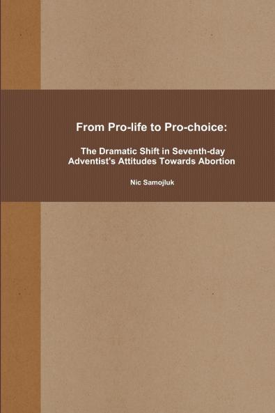 From Pro-life to Pro-choice
