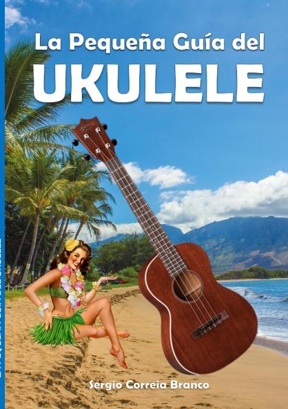 La Peque��a Gu��a del Ukulele