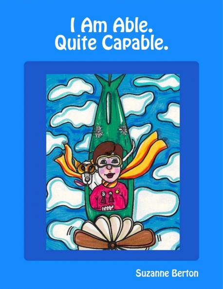I Am Able.  Quite Capable.