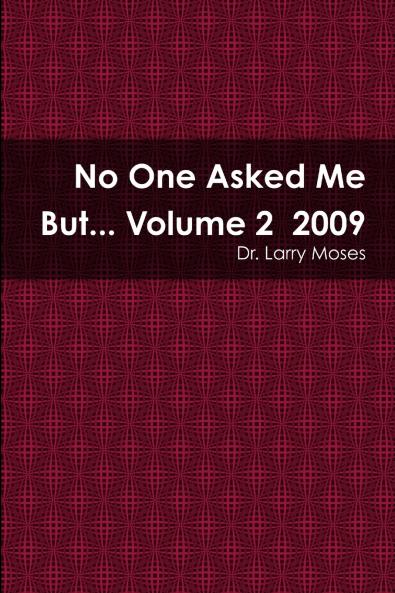 No One Asked Me But... Volume 2  2009