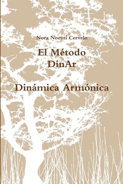 El Método DinAr  Dinámica Armónica