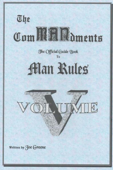 The ComMANsments; The Official Guide Book to Man Rules volume V