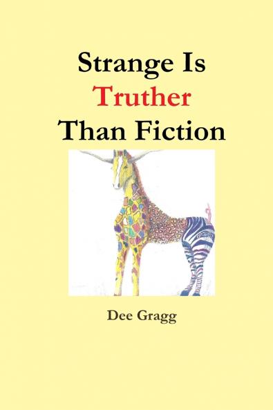 Strange Is Truther Than Fiction