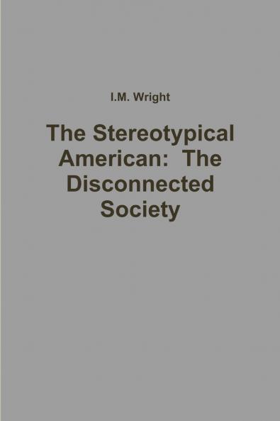 The Stereotypical American