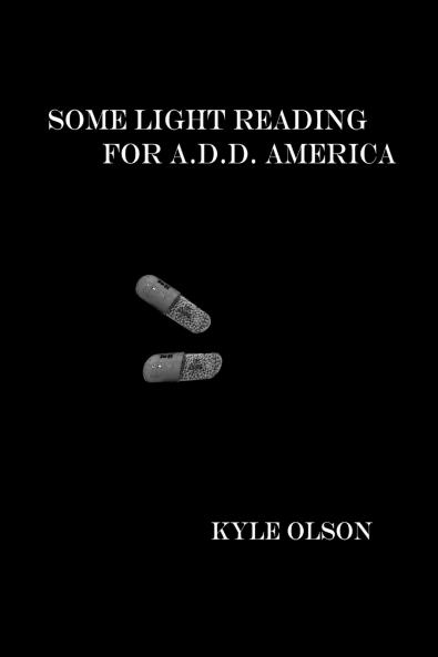 Some Light Reading for A.D.D. America