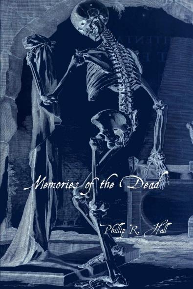 Memories of the Dead