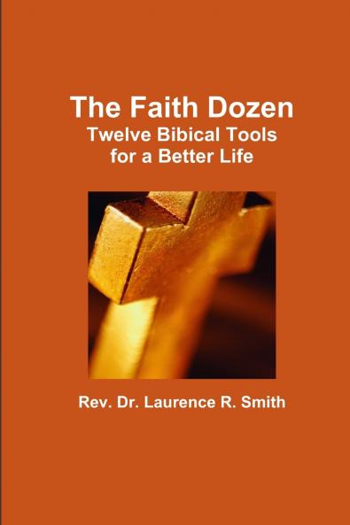 The Faith Dozen