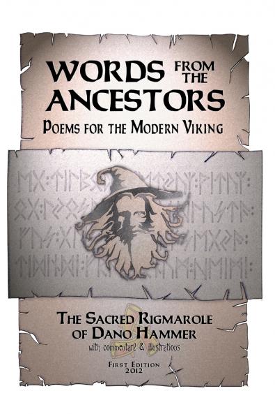 Words from the Ancestors Poems for the Modern Viking