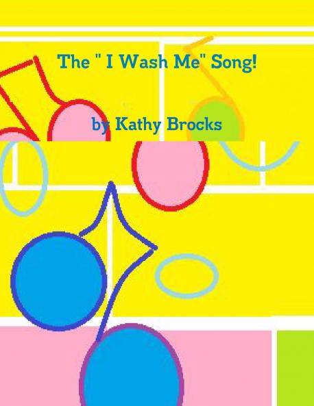 The  I Wash Me Song