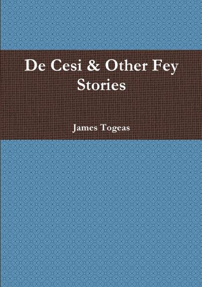 De Cesi & Other Fey Stories